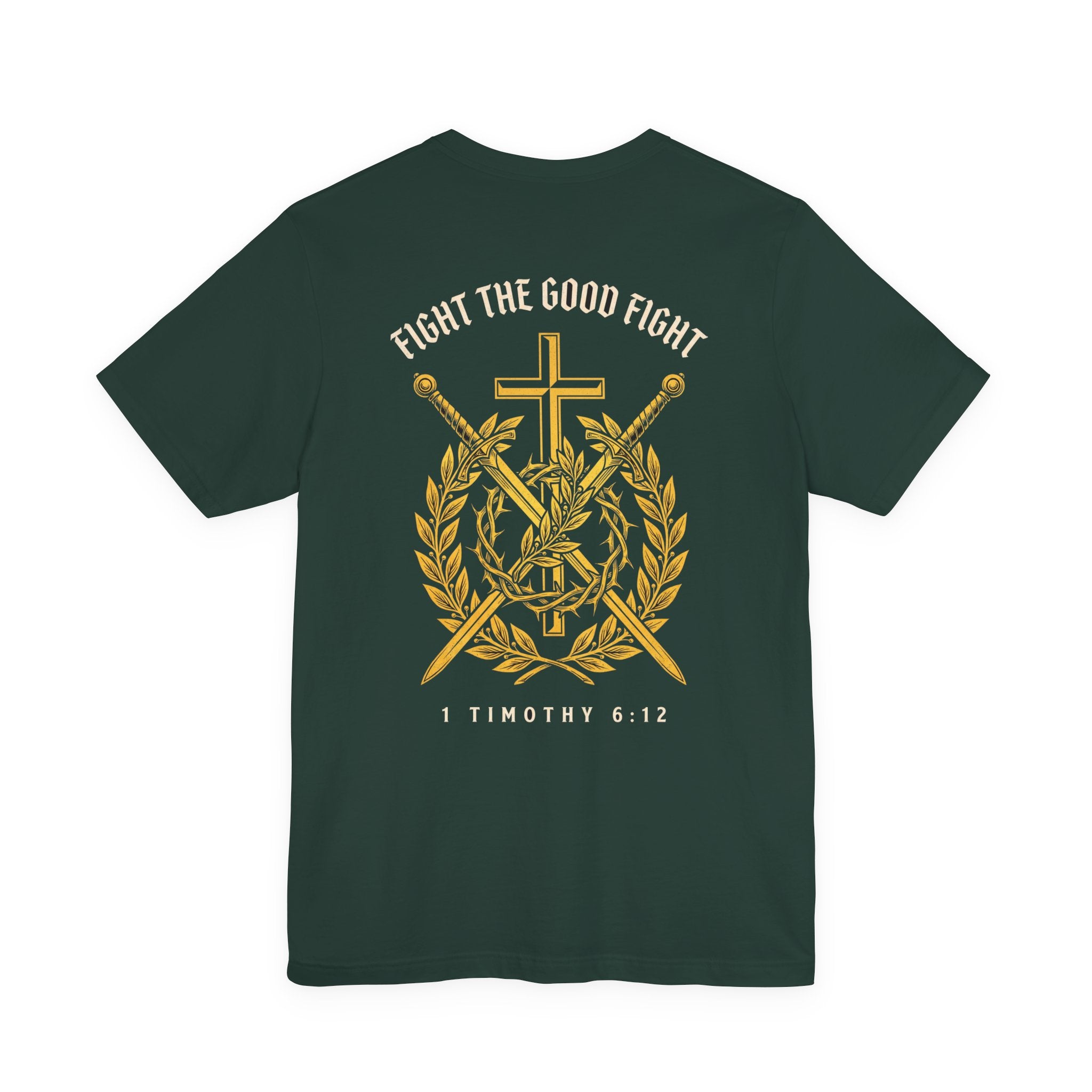 Fight the Good Fight Christian Tee | Reformed Warrior Faith Shirt