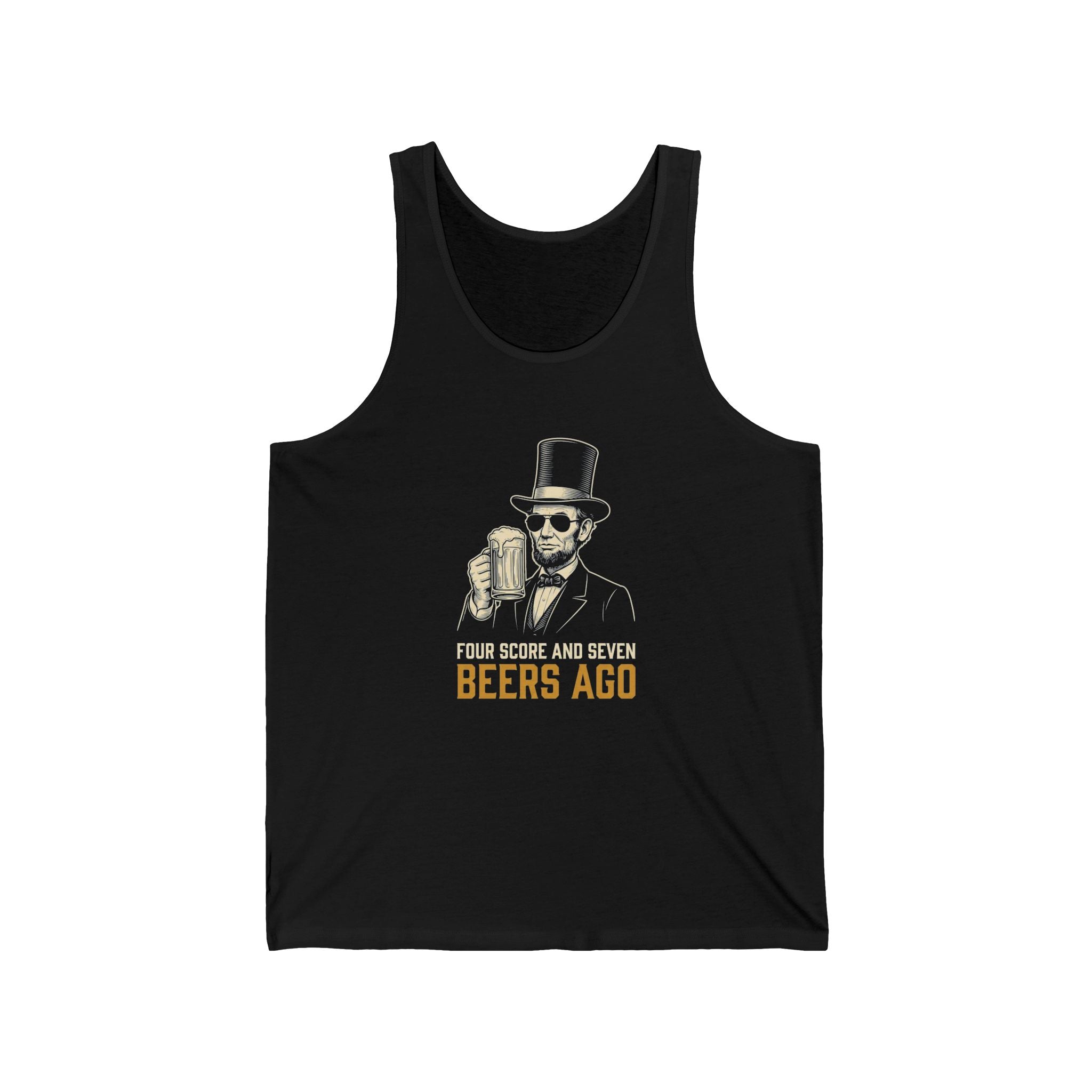 Four Score and Seven Beers Ago Tank Top | Funny Patriotic Drinking Tee | 4th of July Lincoln Gift | Beer Lover Shirt