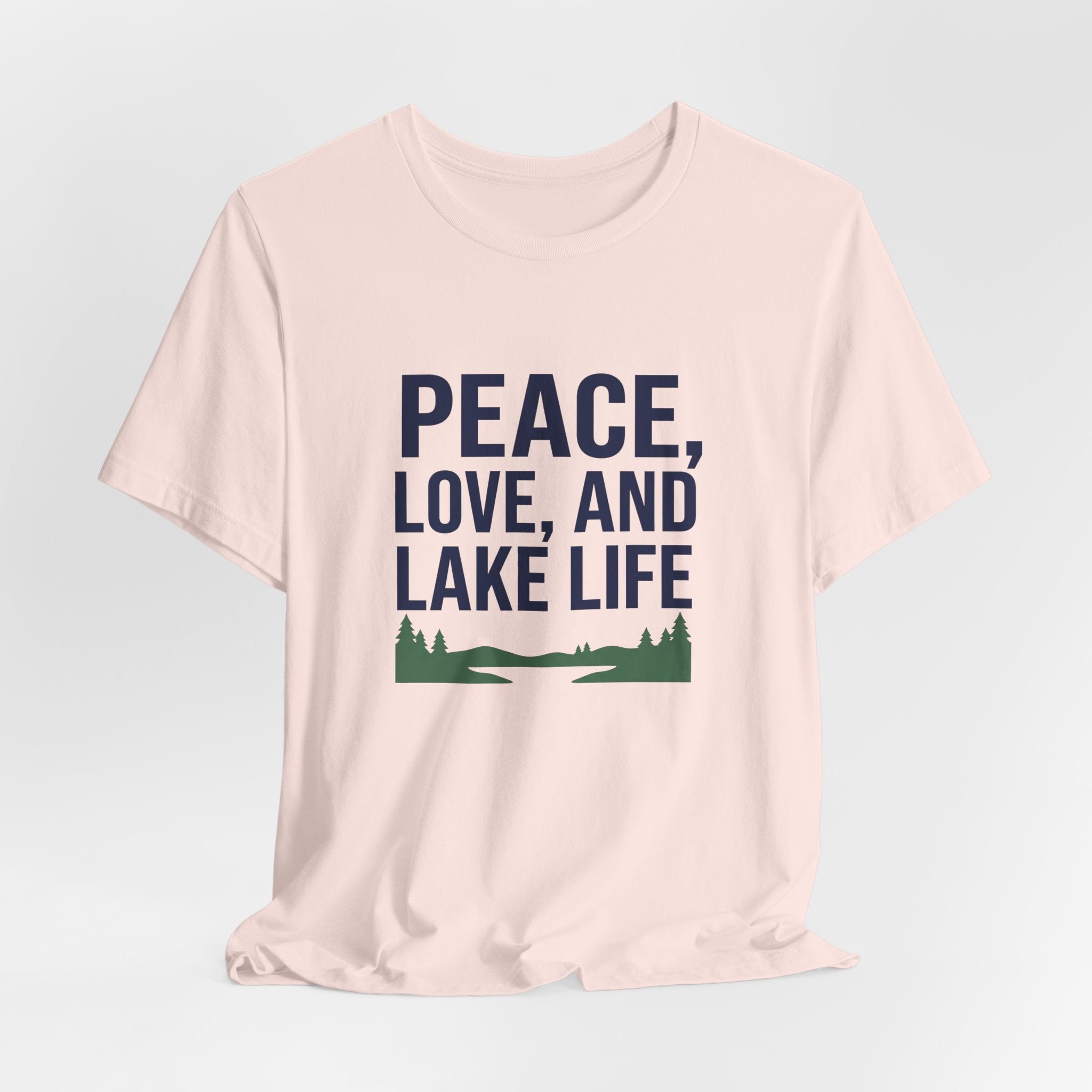 Peace, Love, and Lake Life Tee | Minimalist Typography Shirt