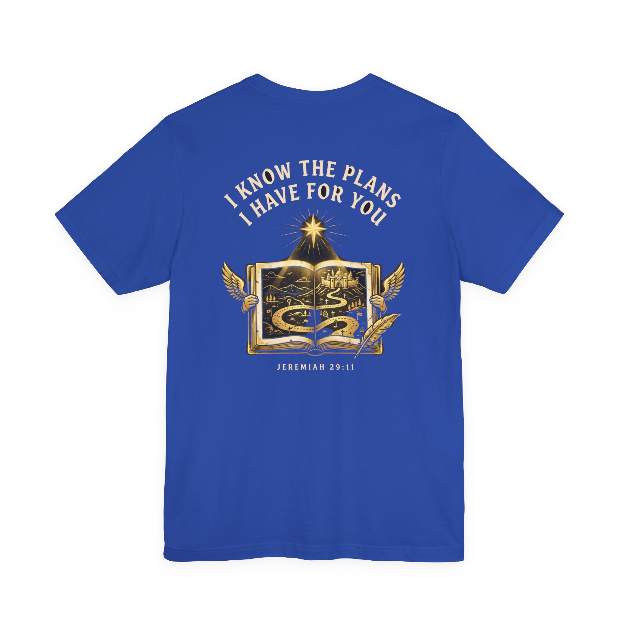 For I Know the Plans I Have For You Christian Tee | Faith Bible Verse Shirt
