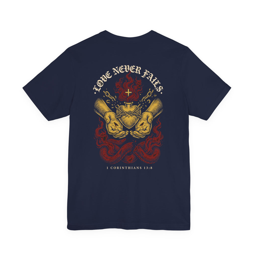 Love Never Fails Christian Tee | Reformed Warrior Faith Shirt