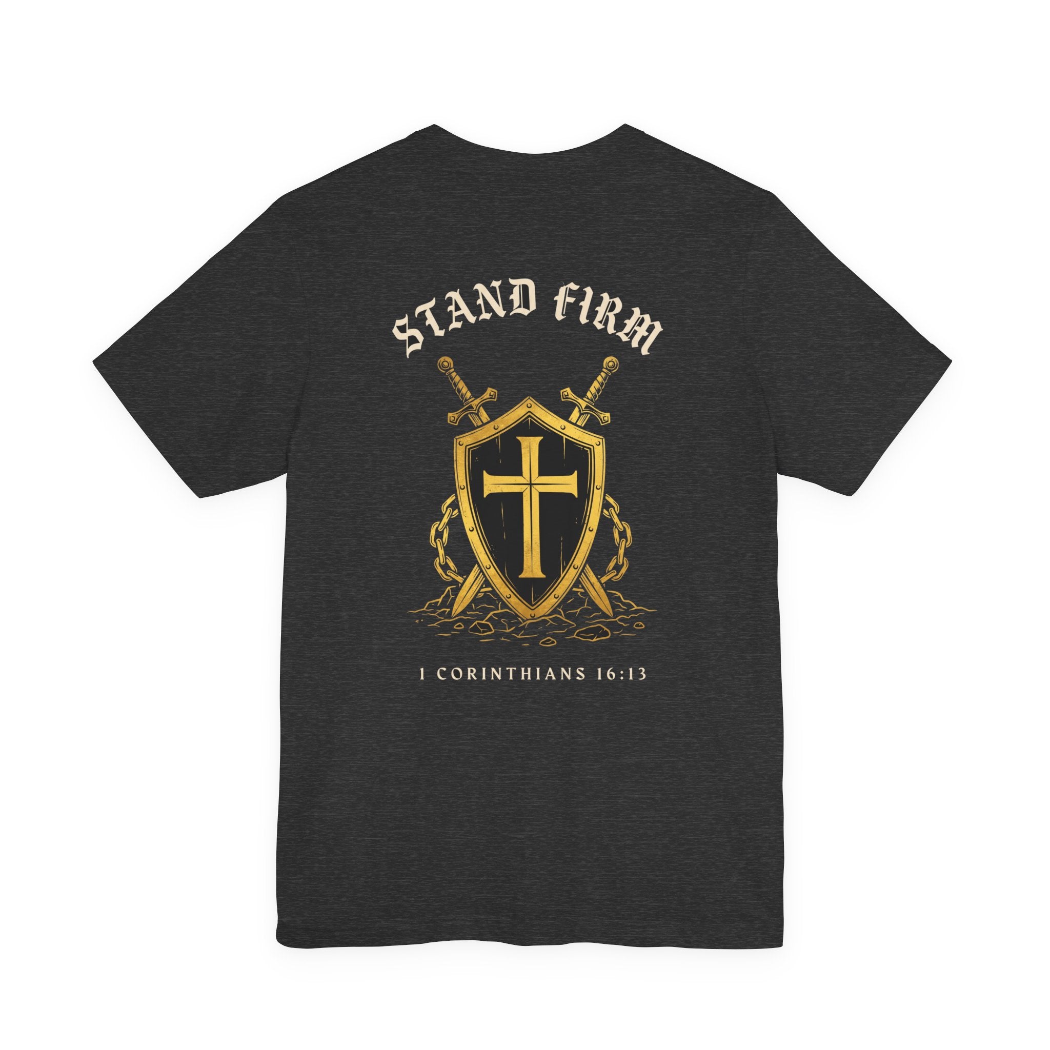 Stand Firm in the Faith Christian Tee | Reformed Warrior Faith Shirt