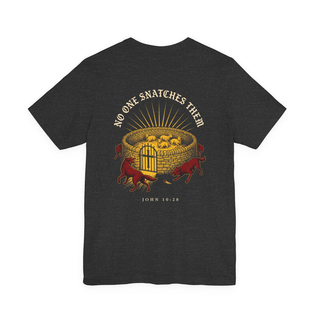 No One Will Snatch Them Christian Tee | Reformed Warrior Faith Shirt