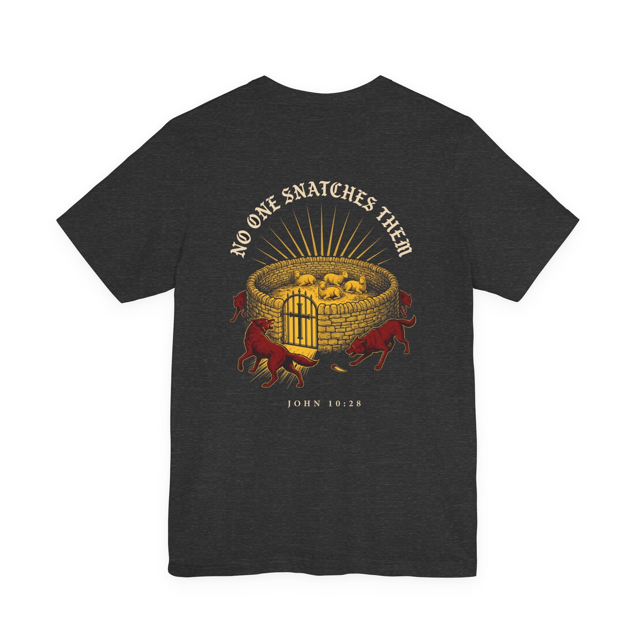 No One Will Snatch Them Christian Tee | Reformed Warrior Faith Shirt