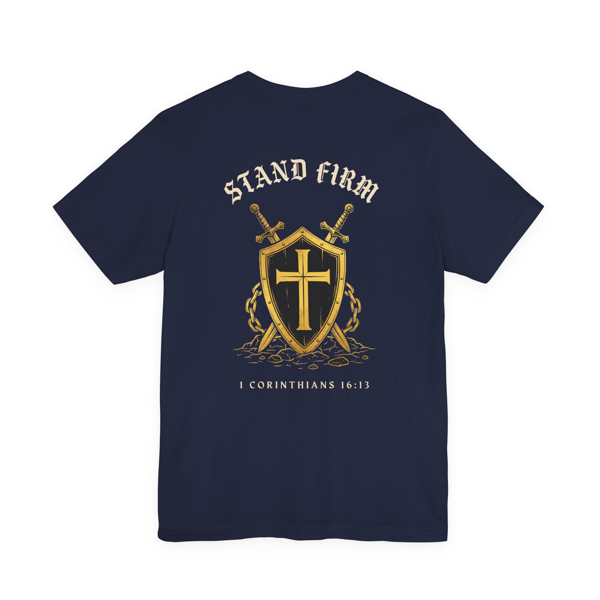 Stand Firm in the Faith Christian Tee | Reformed Warrior Faith Shirt