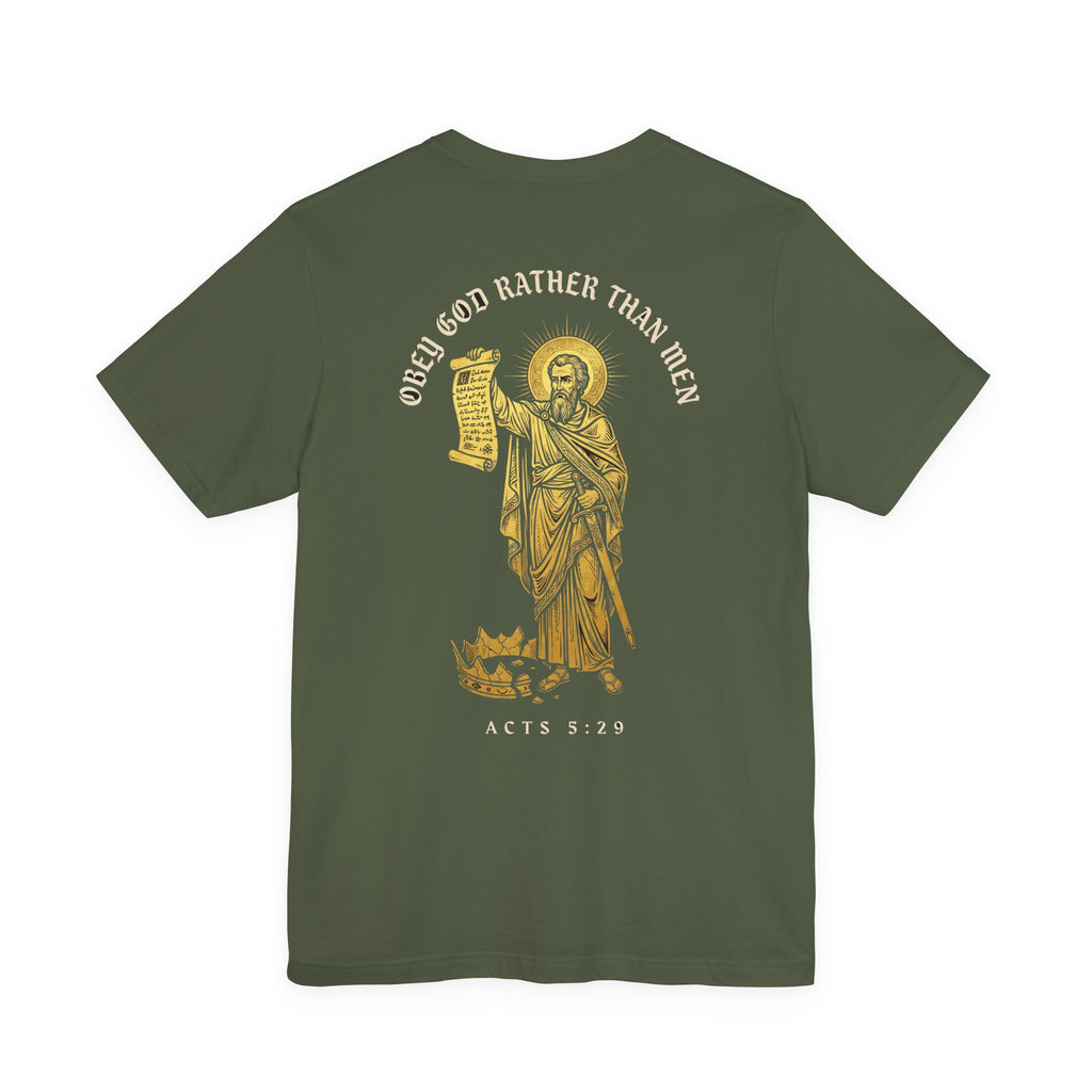 Obey God Rather Than Men Christian Tee | Reformed Warrior Faith Shirt