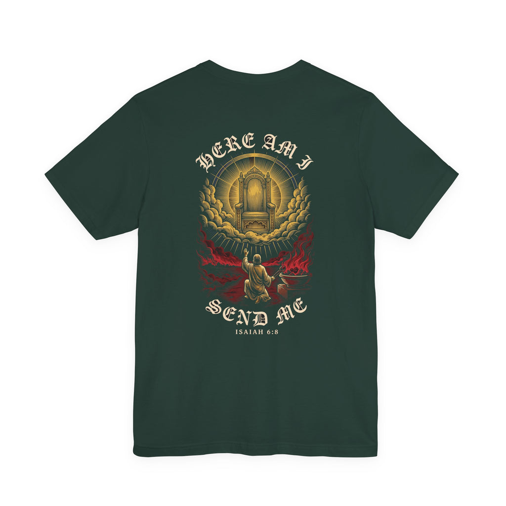 Here Am I Send Me Christian Tee | Reformed Warrior Faith Shirt