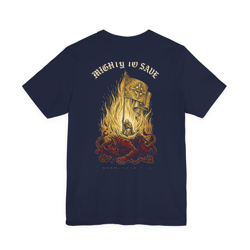 The Mighty One Will Save Christian Tee | Reformed Warrior Faith Shirt