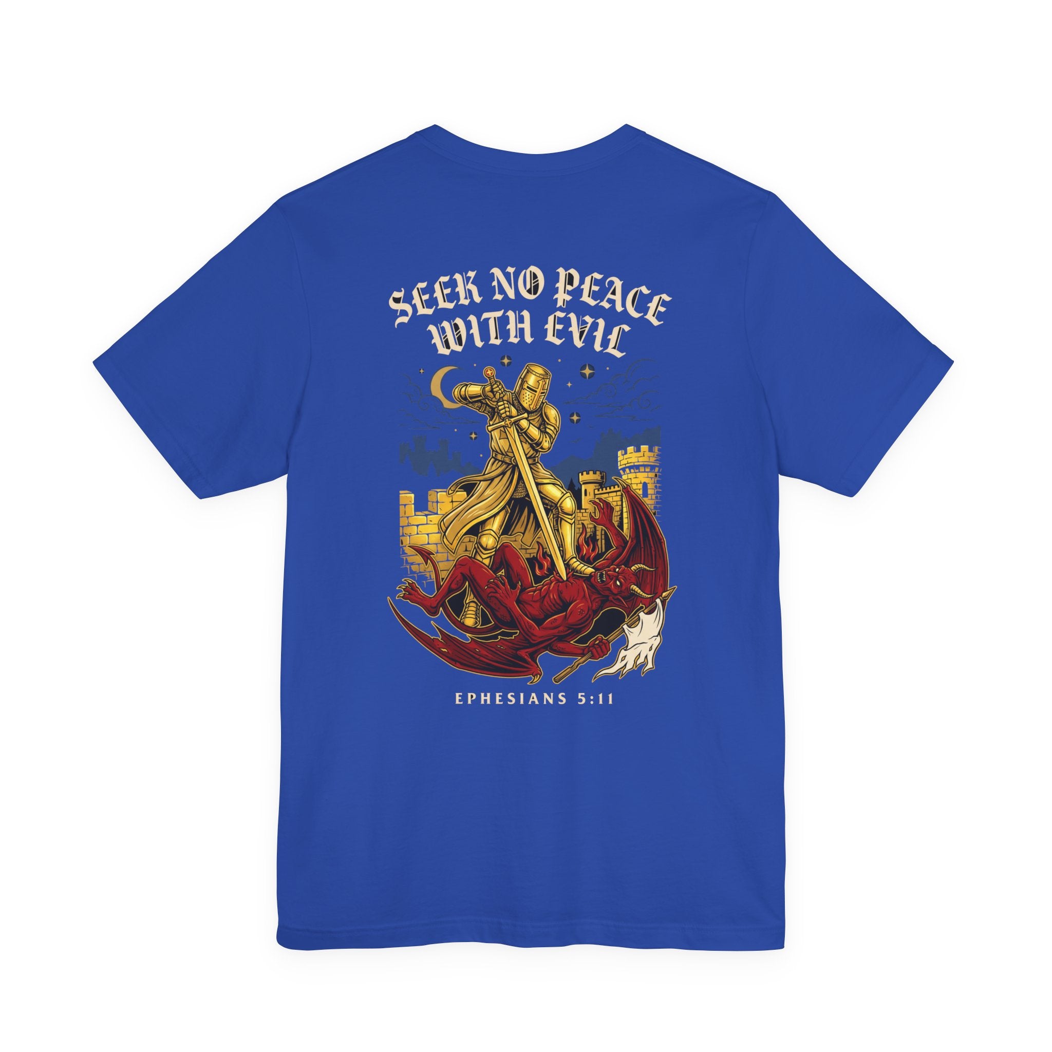 Seek No Peace With Evil Christian Tee | Reformed Warrior Faith Shirt