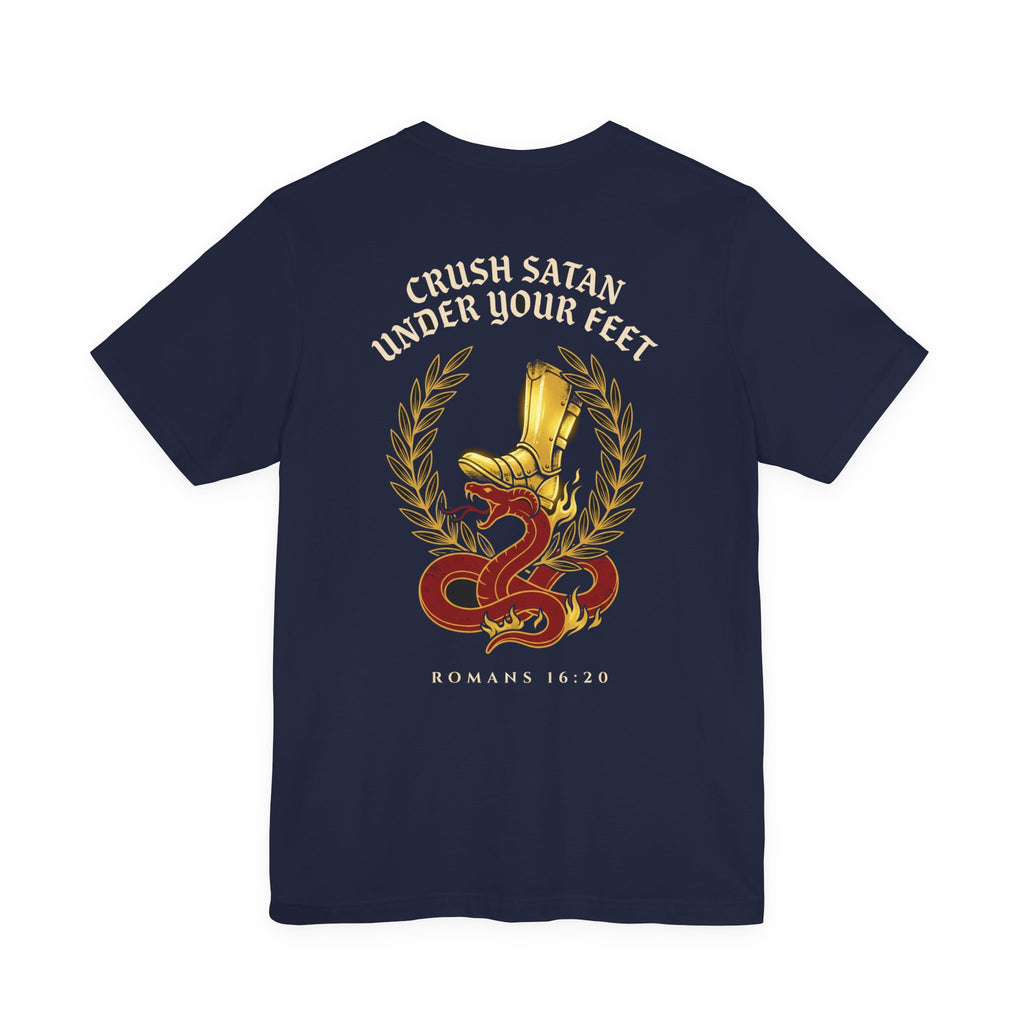 The God of Peace Will Crush Satan Under Your Feet Christian Tee | Warrior Faith Bible