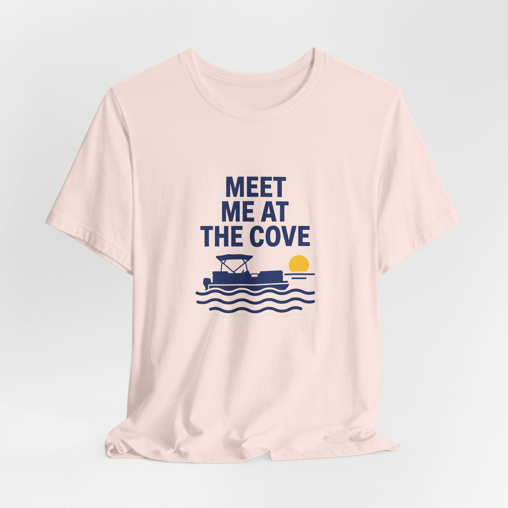 Meet Me at the Cove Tee - Lake of the Ozarks Party Vibe Shirt