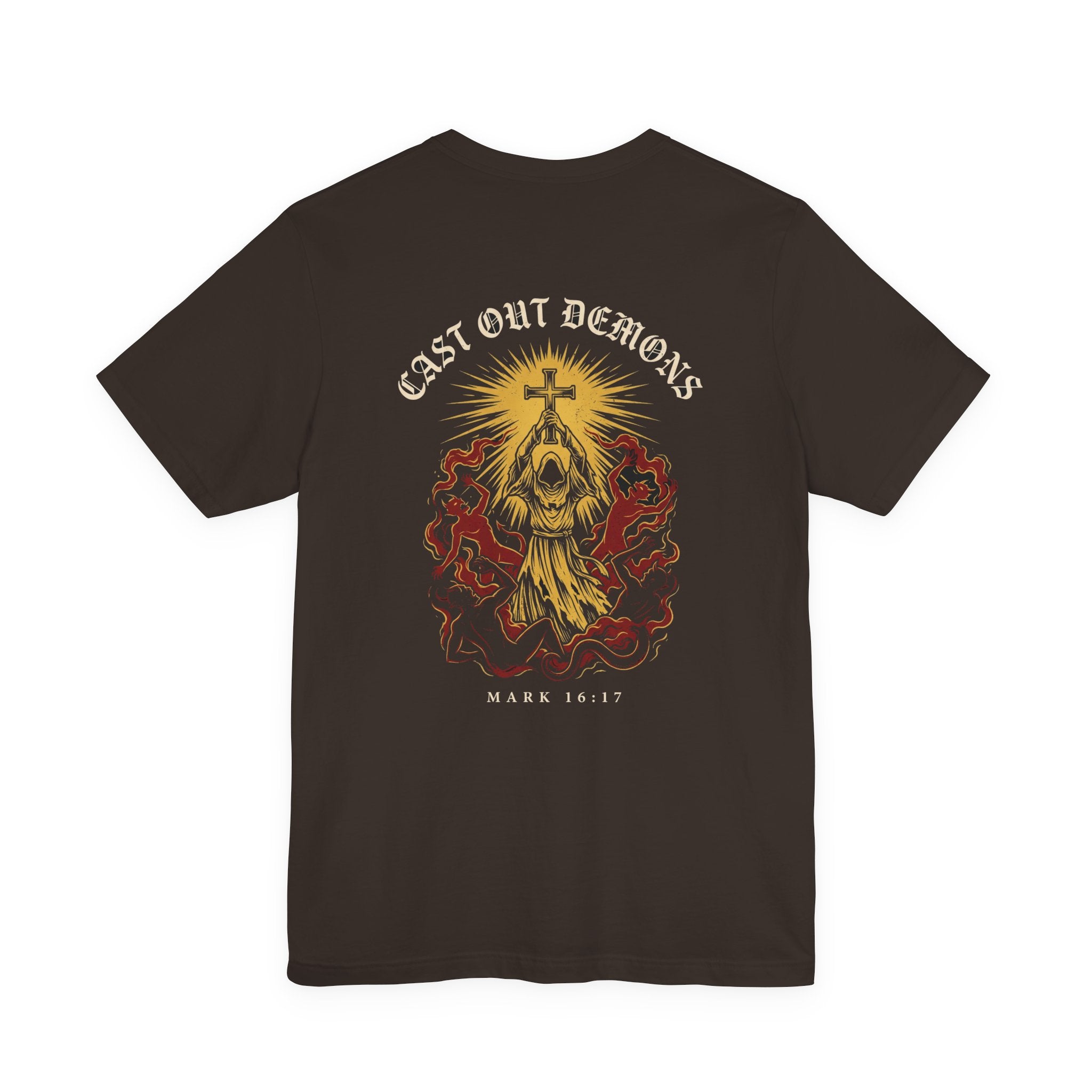 Cast Out Demons in My Name Christian Tee | Warrior Faith Bible Shirt