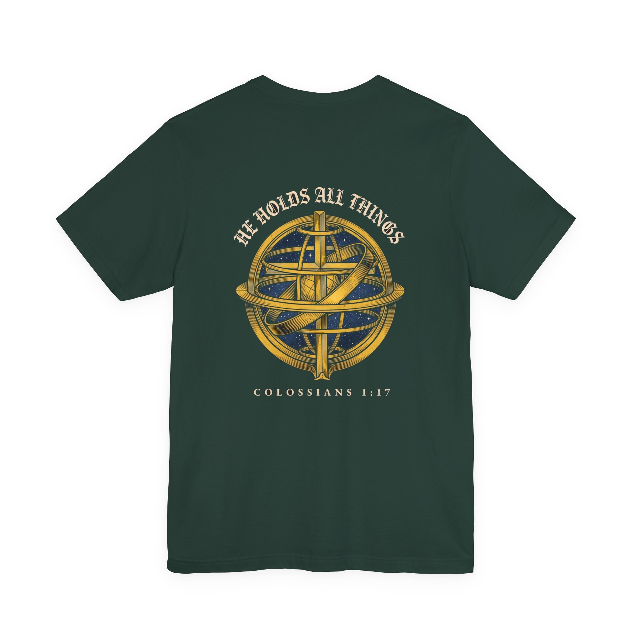 In Him All Things Hold Together Christian Tee | Reformed Warrior Faith Shirt
