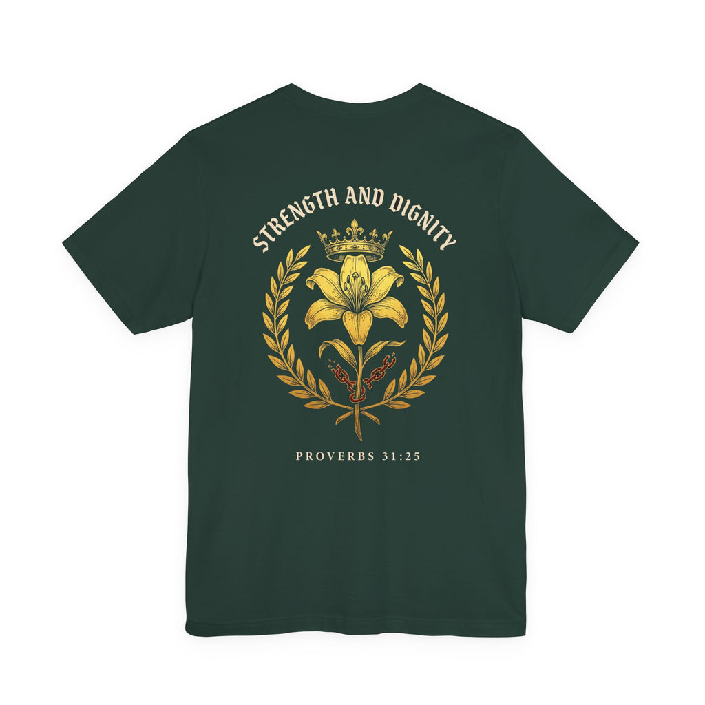 She Is Clothed in Strength and Dignity Christian Tee | Proverbs 31:25 Bible Verse Shirt