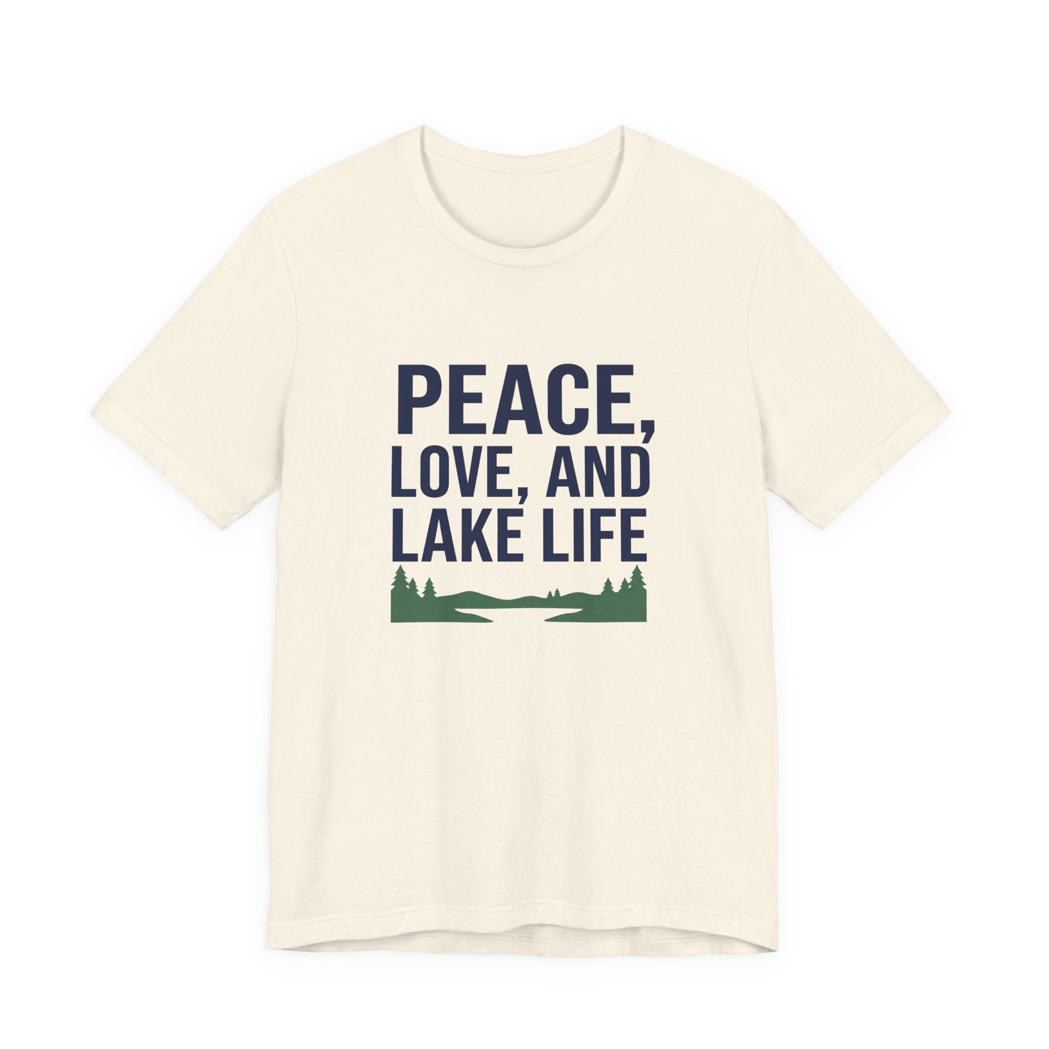 Peace, Love, and Lake Life Tee | Minimalist Typography Shirt