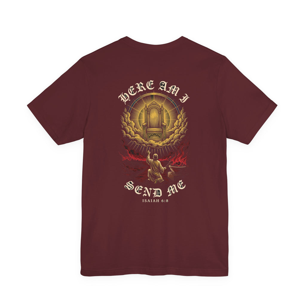 Here Am I Send Me Christian Tee | Reformed Warrior Faith Shirt