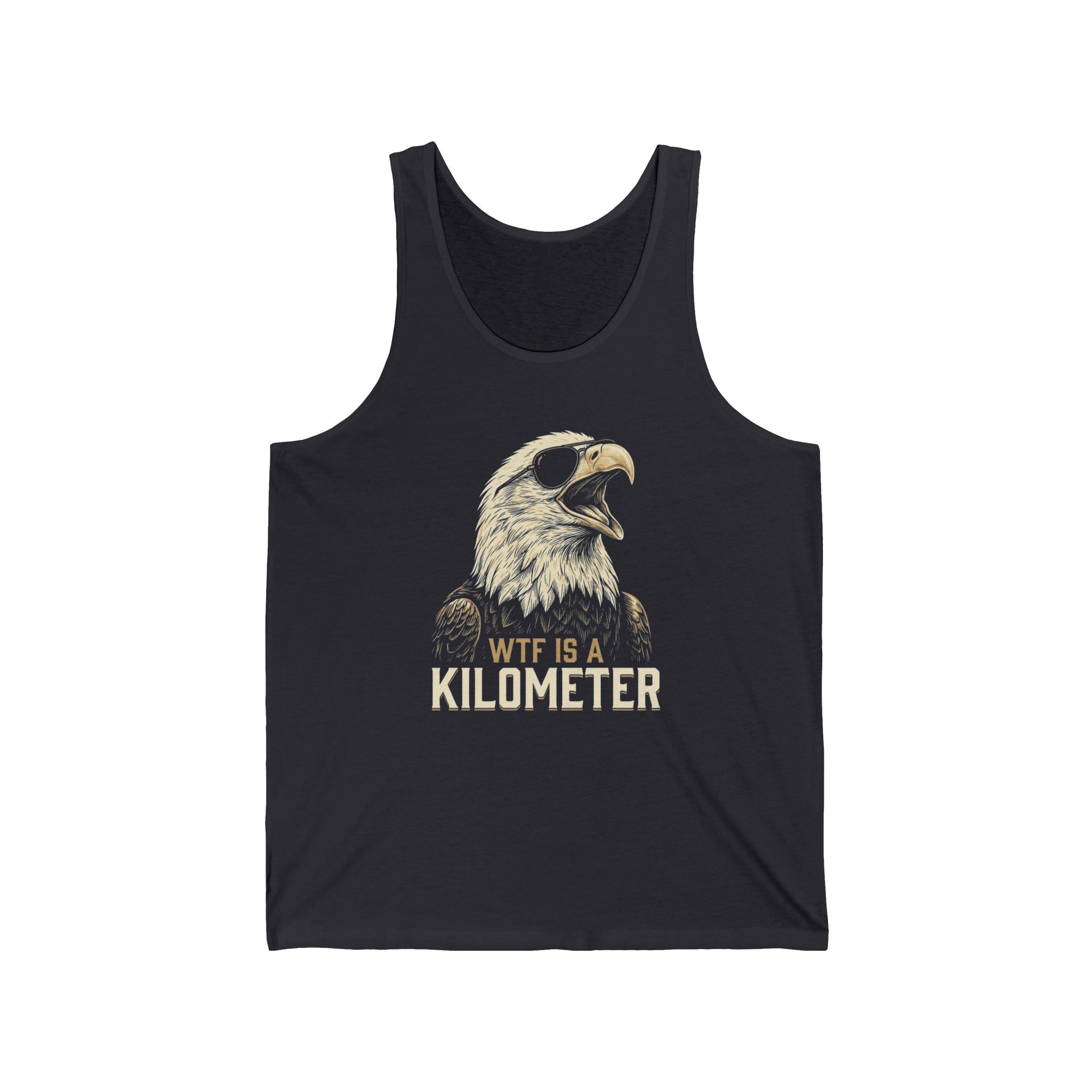 WTF Is A Kilometer Funny Eagle Tank Top | Sarcastic 4th of July Tee | Anti-Metric America Gift