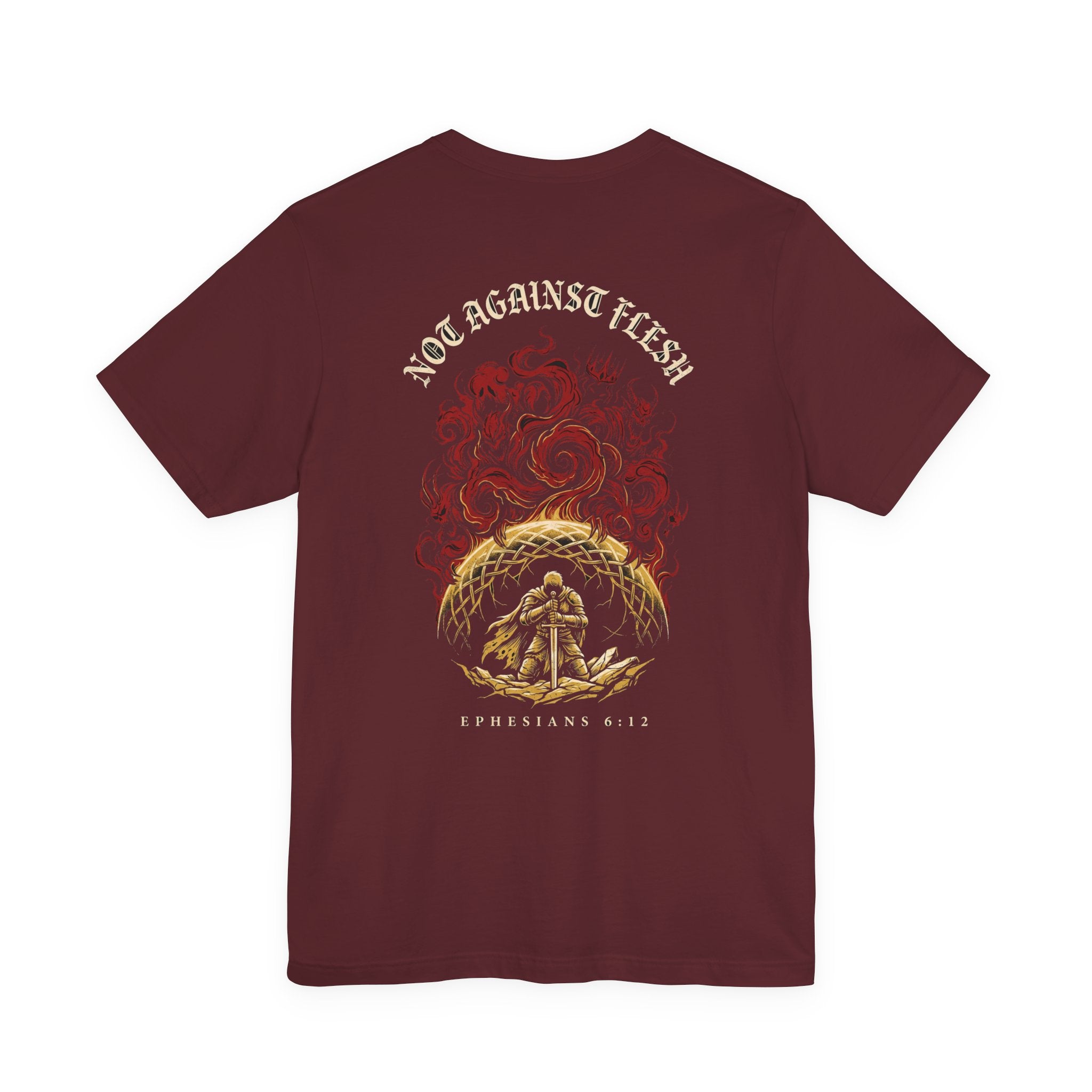 Not Against Flesh Christian Tee | Reformed Warrior Faith Shirt