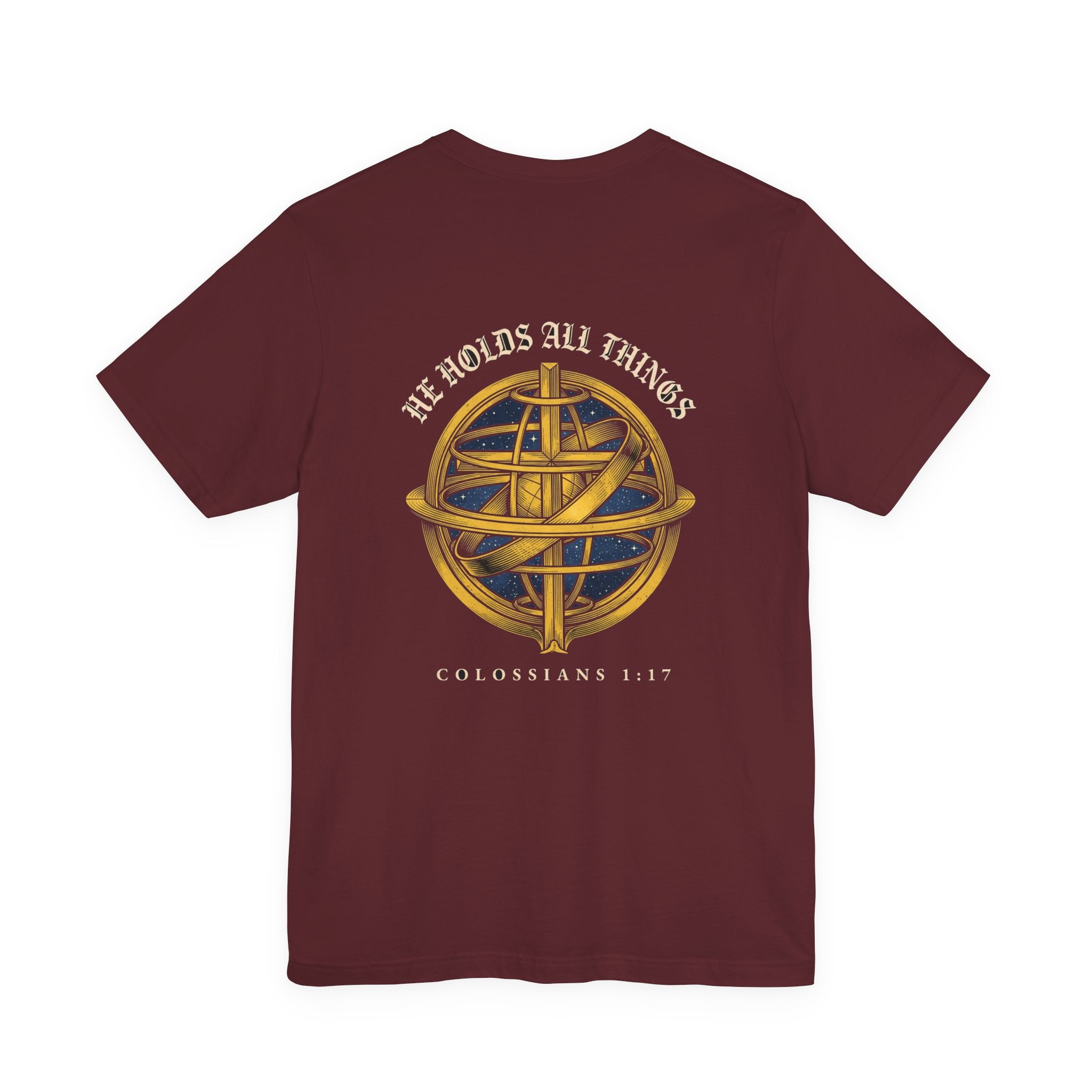 In Him All Things Hold Together Christian Tee | Reformed Warrior Faith Shirt