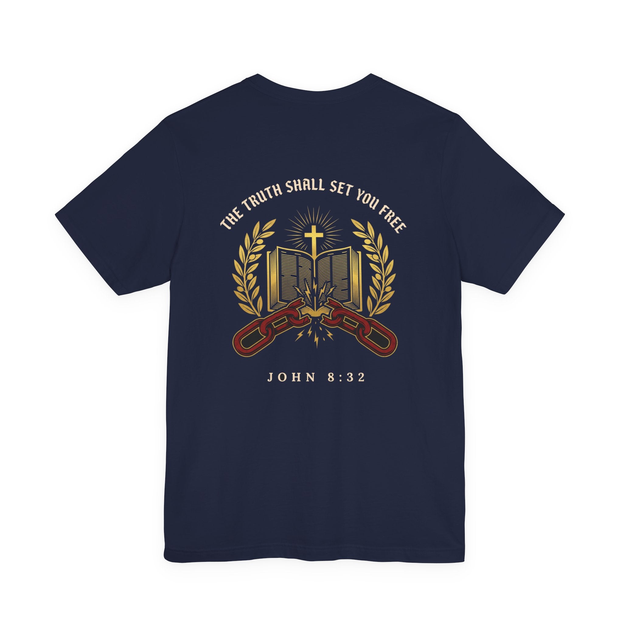 The Truth Shall Set You Free Christian Tee | Faith Bible Verse Shirt