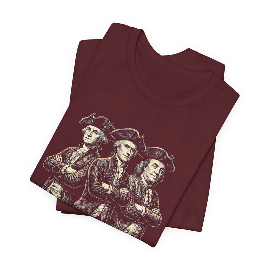 USA Ungovernable Since 1776 T-Shirt | Funny Founding Fathers 4th of July Tee | Patriotic Gift