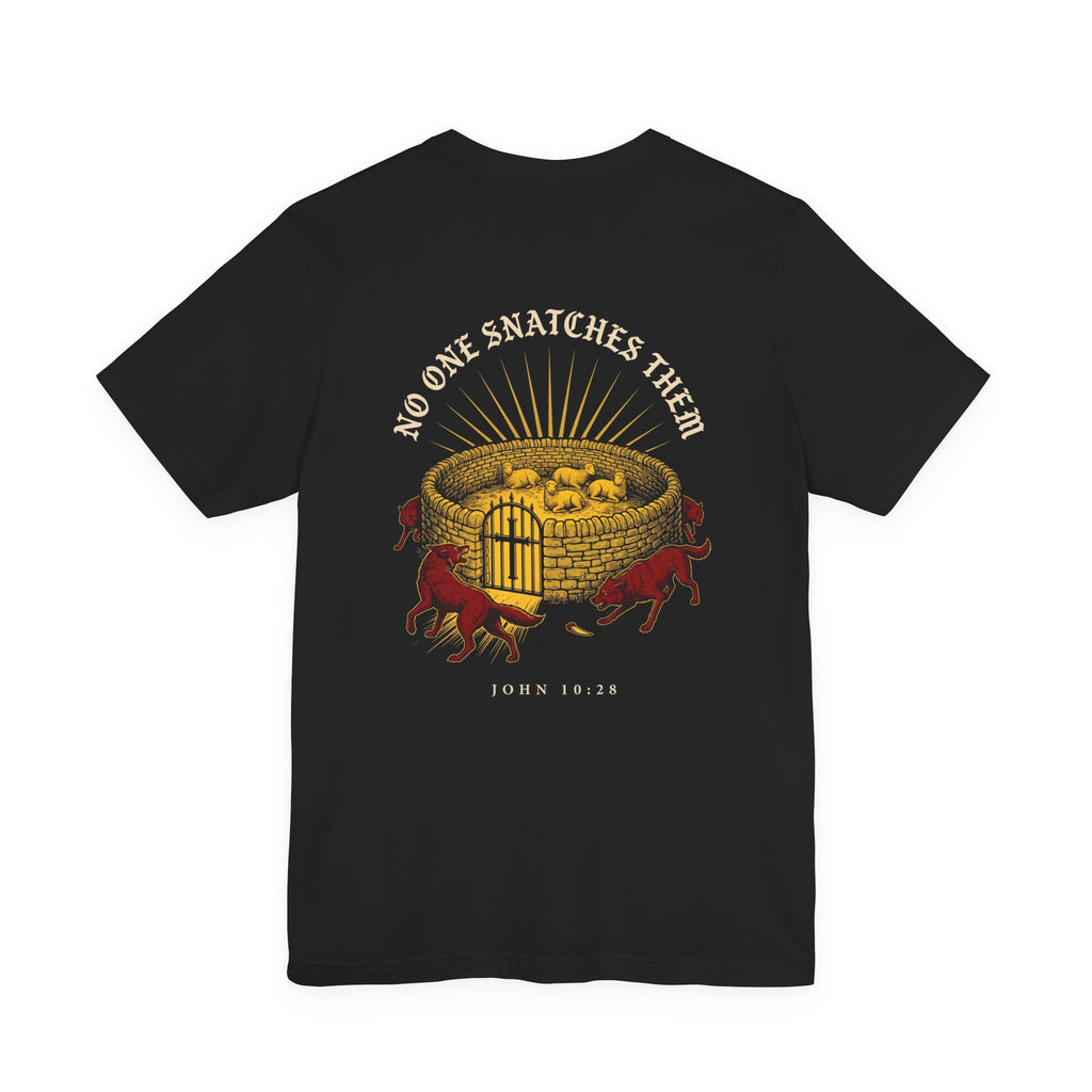 No One Will Snatch Them Christian Tee | Reformed Warrior Faith Shirt