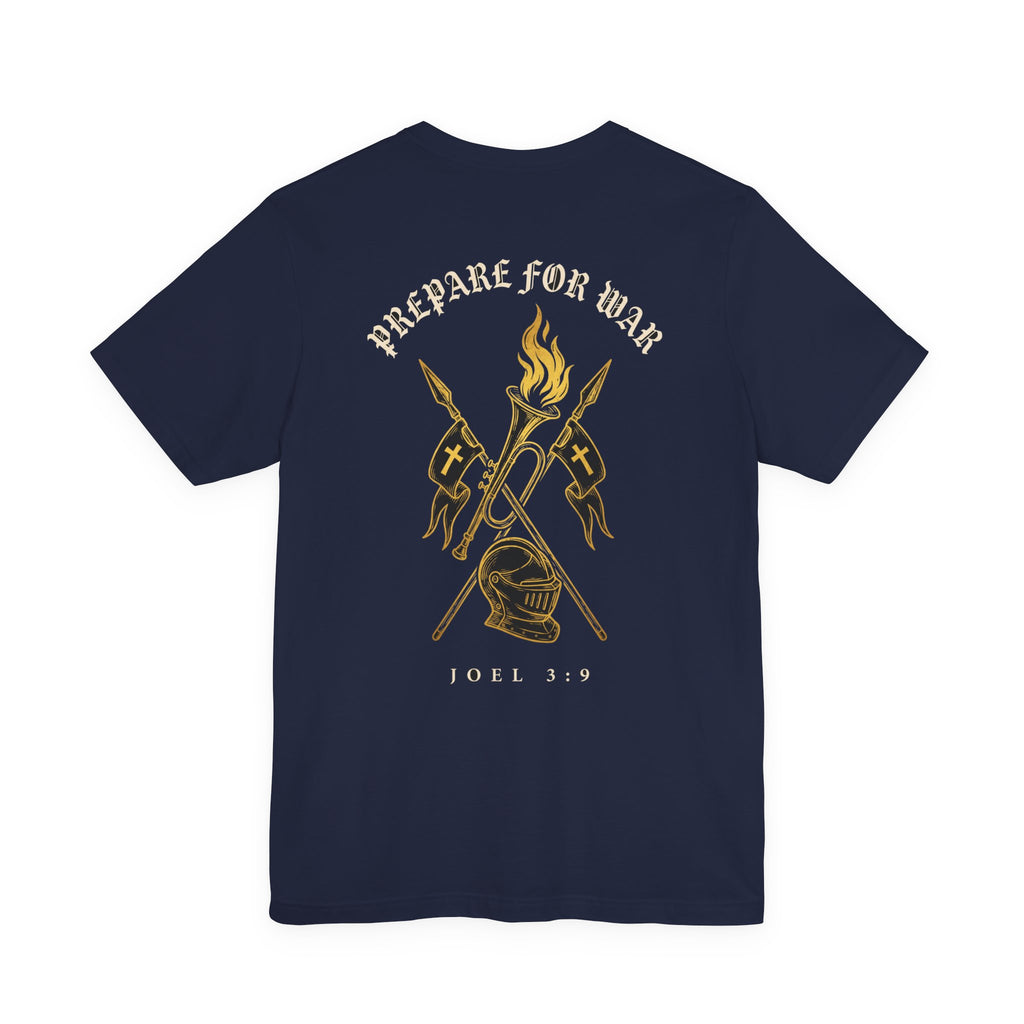 Prepare for War Christian Tee | Reformed Warrior Faith Shirt