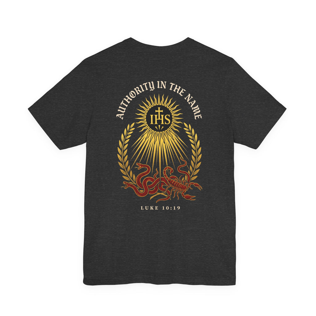 Authority in the Name - Christian Tee | Warrior Faith Bible Shirt