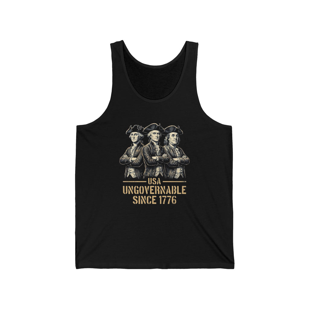 USA Ungovernable Since 1776 Tank Top | Funny Founding Fathers 4th of July Tee | Patriotic Gift