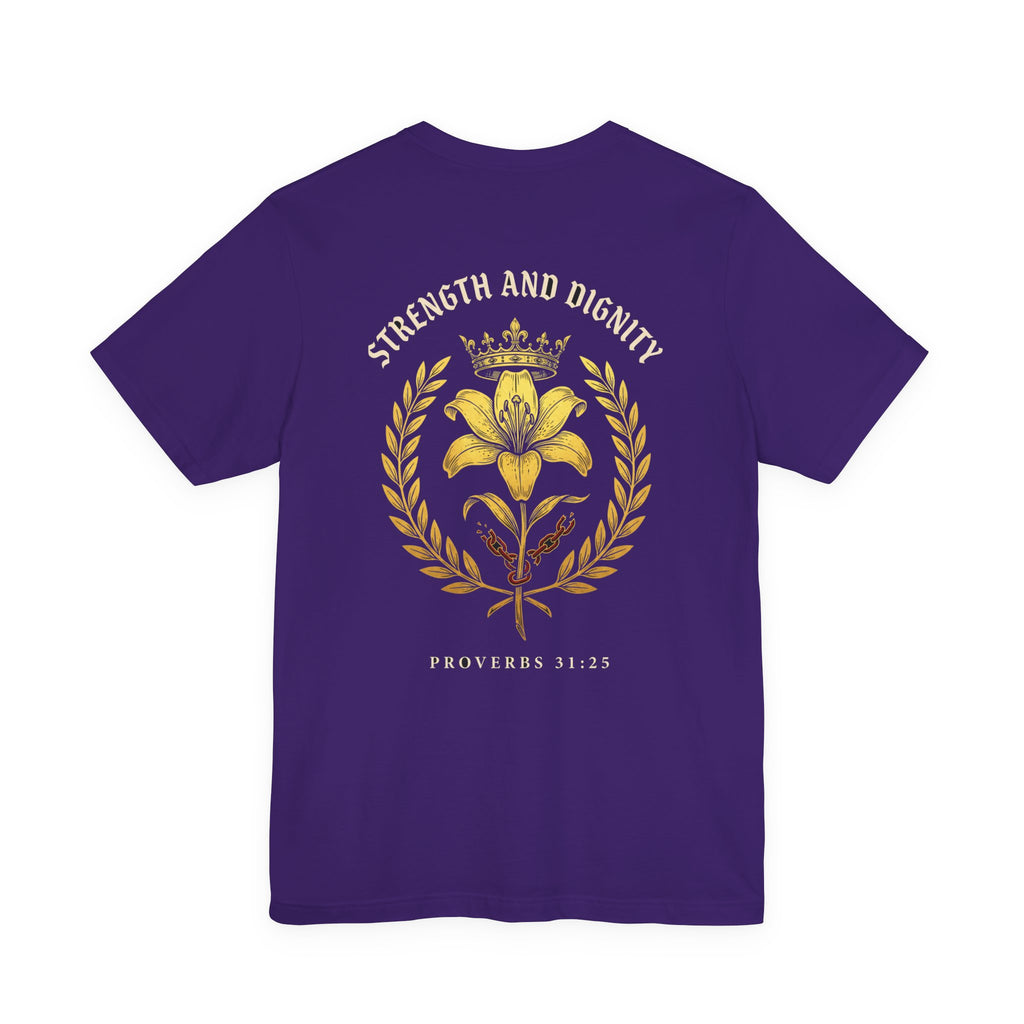 She Is Clothed in Strength and Dignity Christian Tee | Proverbs 31:25 Bible Verse Shirt