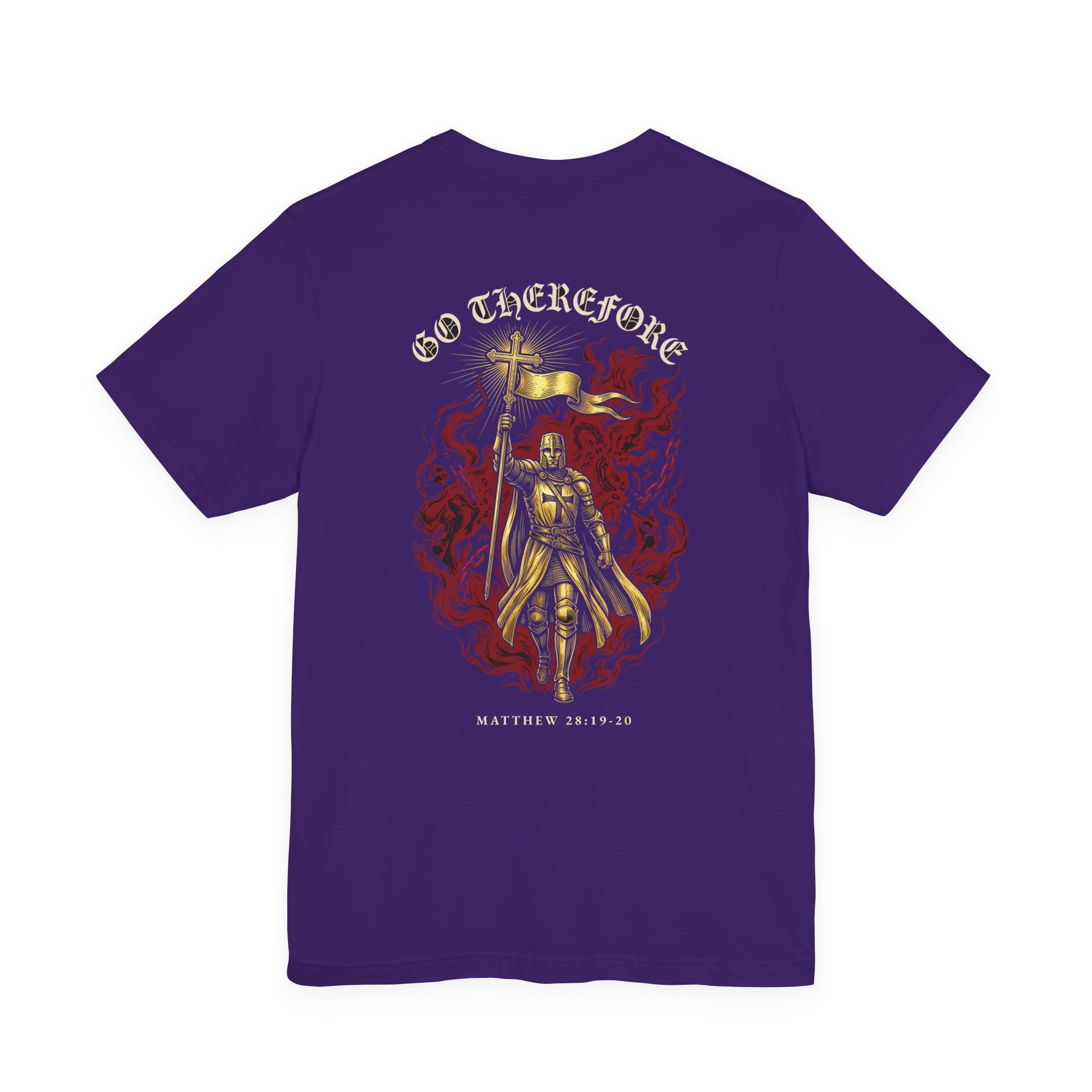 Go Therefore Christian Tee | Reformed Warrior Faith Shirt