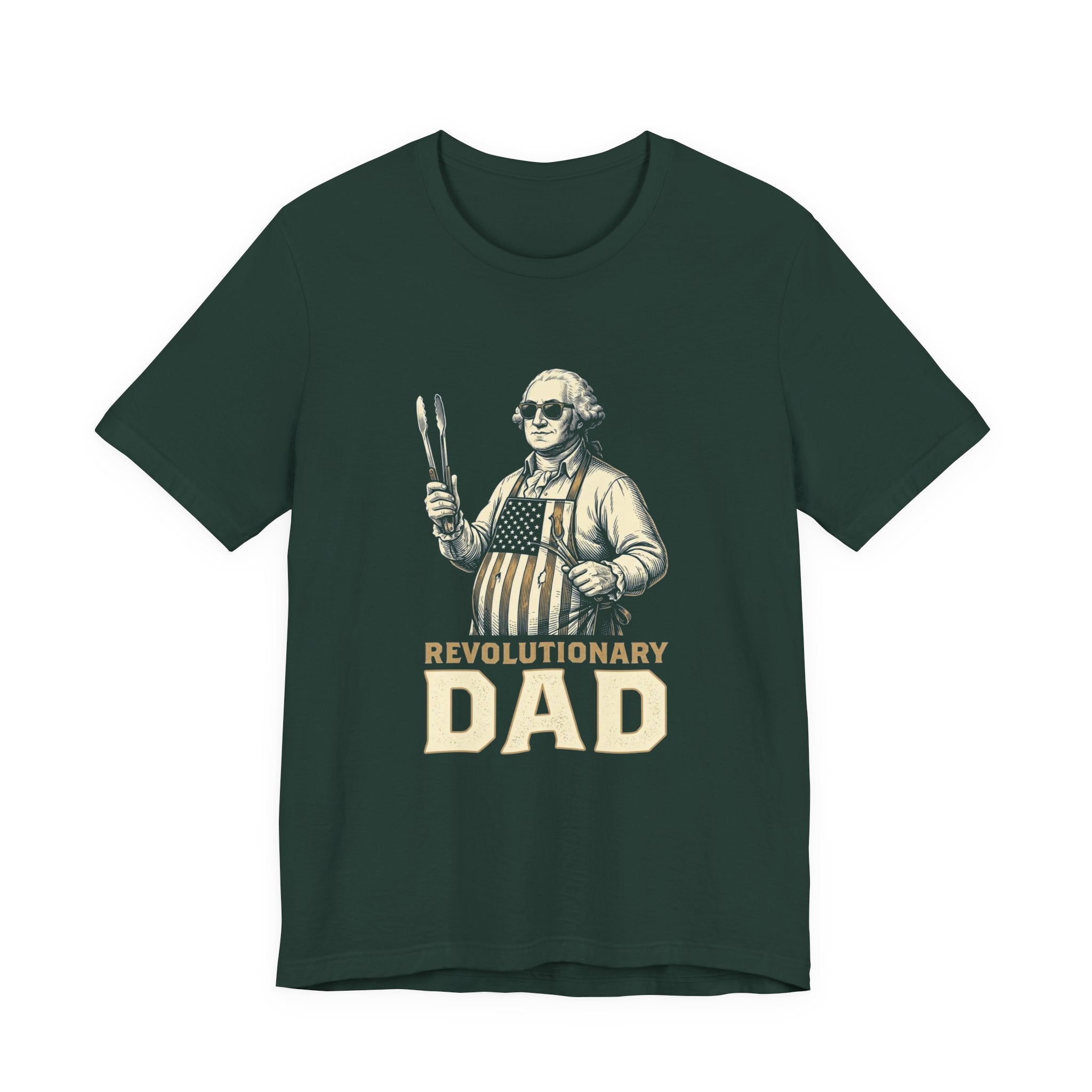 Revolutionary Dad T-Shirt | Funny 4th of July Dad Tee | Patriotic Grilling Gift | Founding Father Fathers Day Shirt
