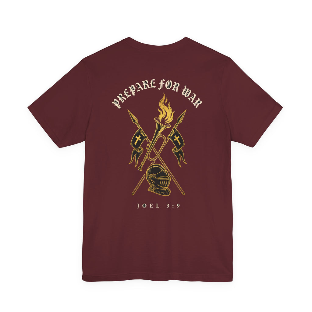 Prepare for War Christian Tee | Reformed Warrior Faith Shirt