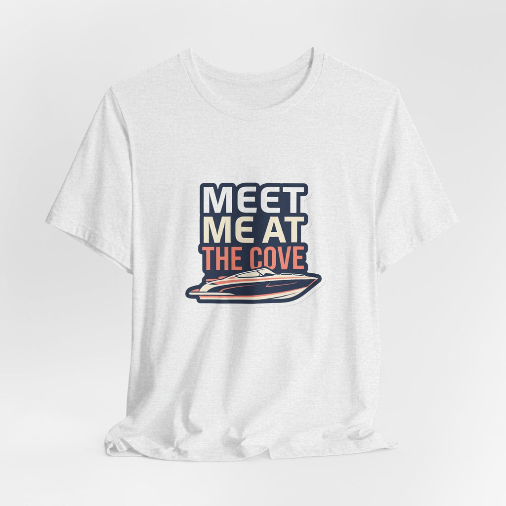 Lake Life T-Shirt - Meet Me at the Cove Boating Tee