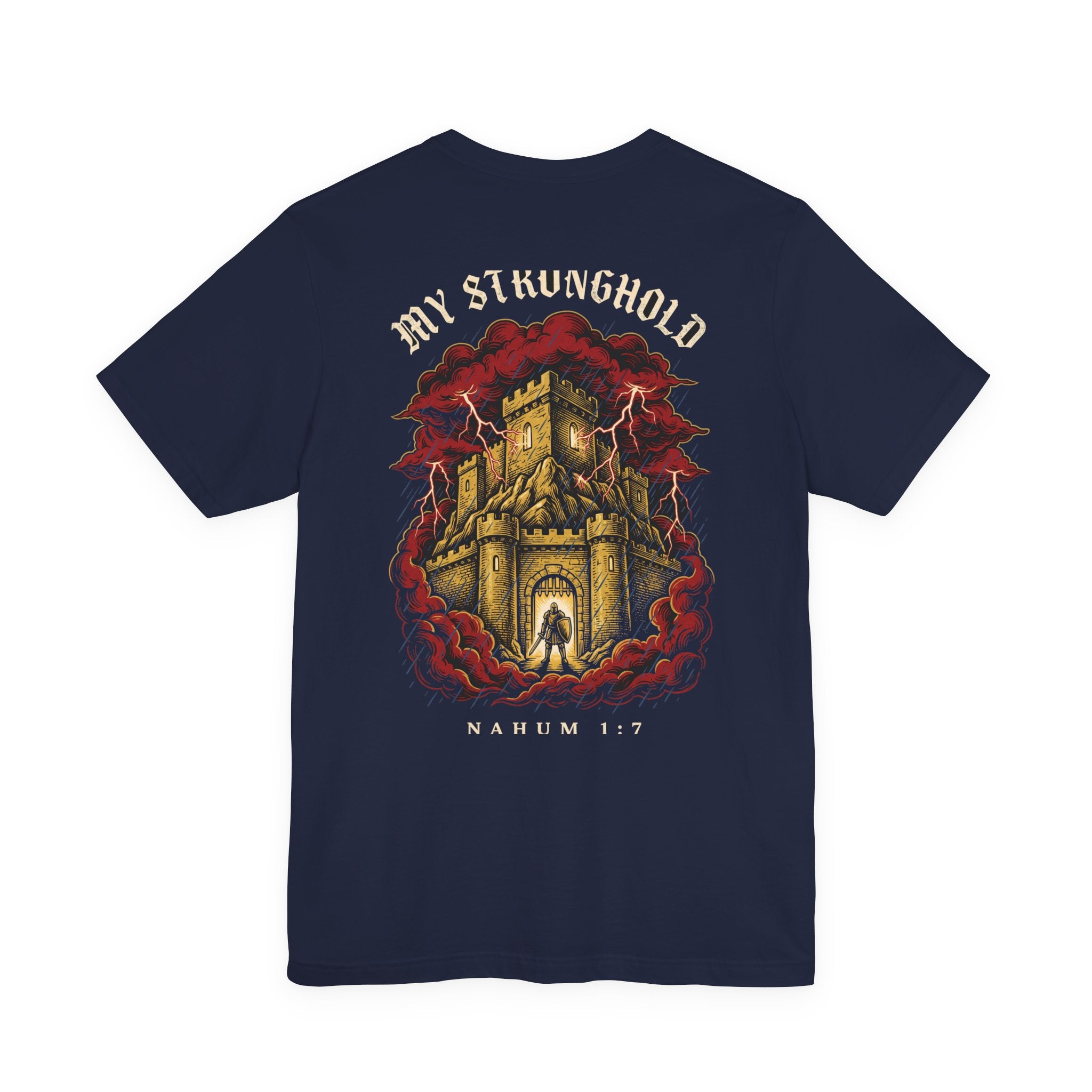 My Stronghold Christian Tee | Reformed Warrior Faith Shirt
