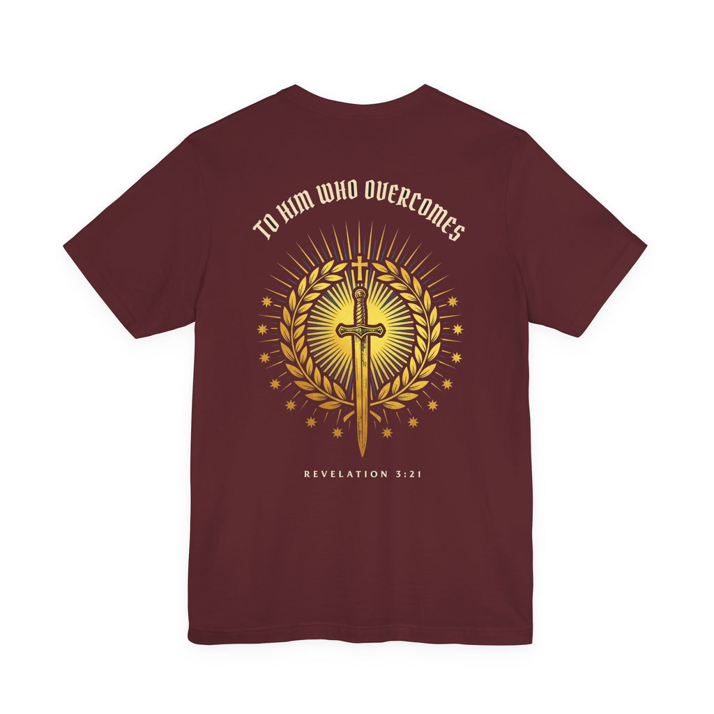 To Him Who Overcomes Christian Tee | Revelation 3:21 Faith Warrior Bible Shirt