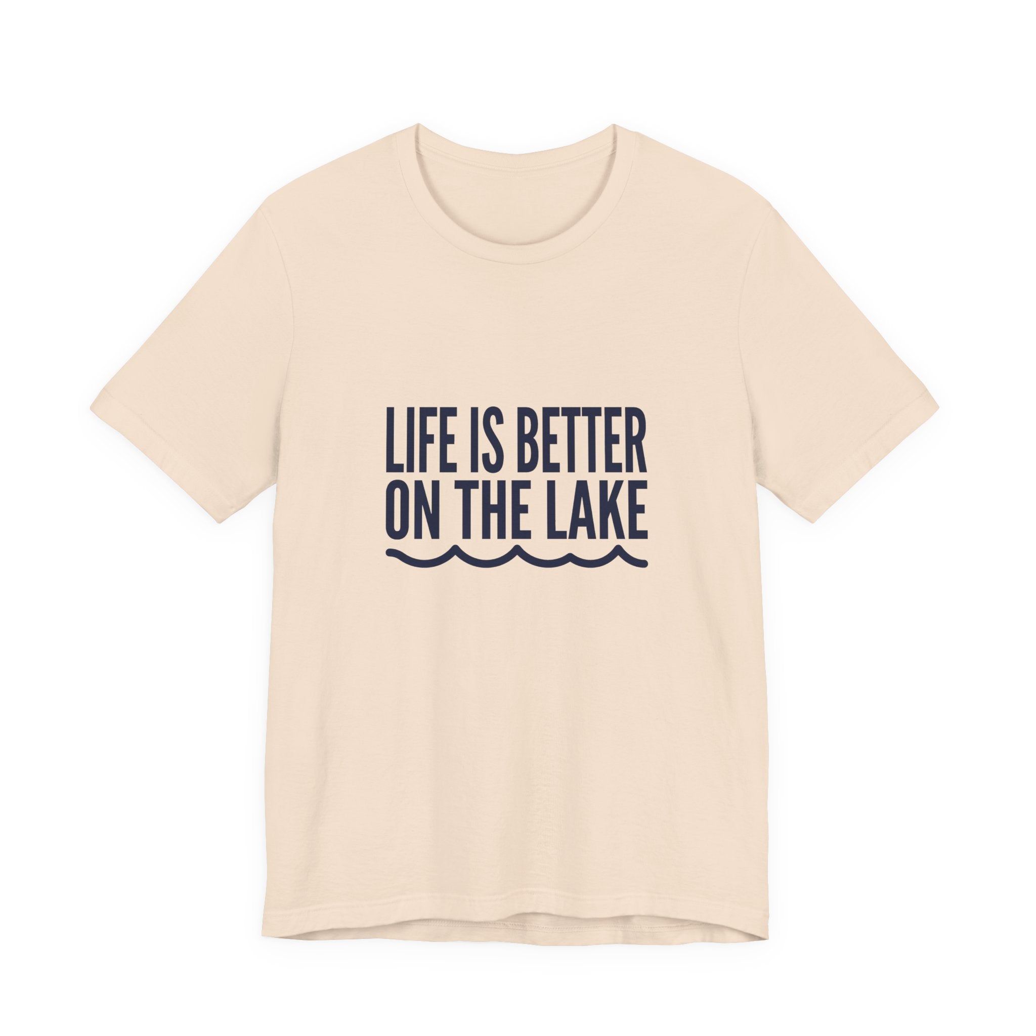 Life is Better on the Lake Tee - Bold Typography Shirt