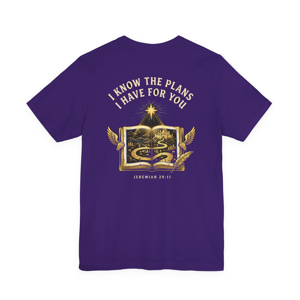 For I Know the Plans I Have For You Christian Tee | Faith Bible Verse Shirt