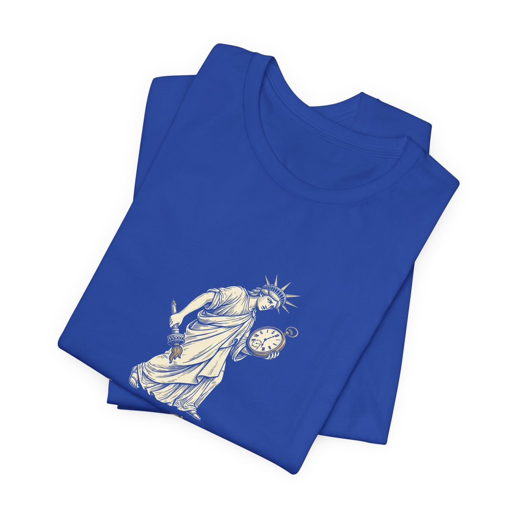 Sorry I'm Late Founding A Country T-Shirt | Funny Lady Liberty 4th of July Tee | Patriotic Gift