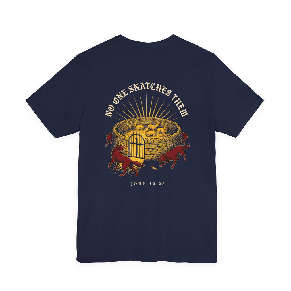 No One Will Snatch Them Christian Tee | Reformed Warrior Faith Shirt