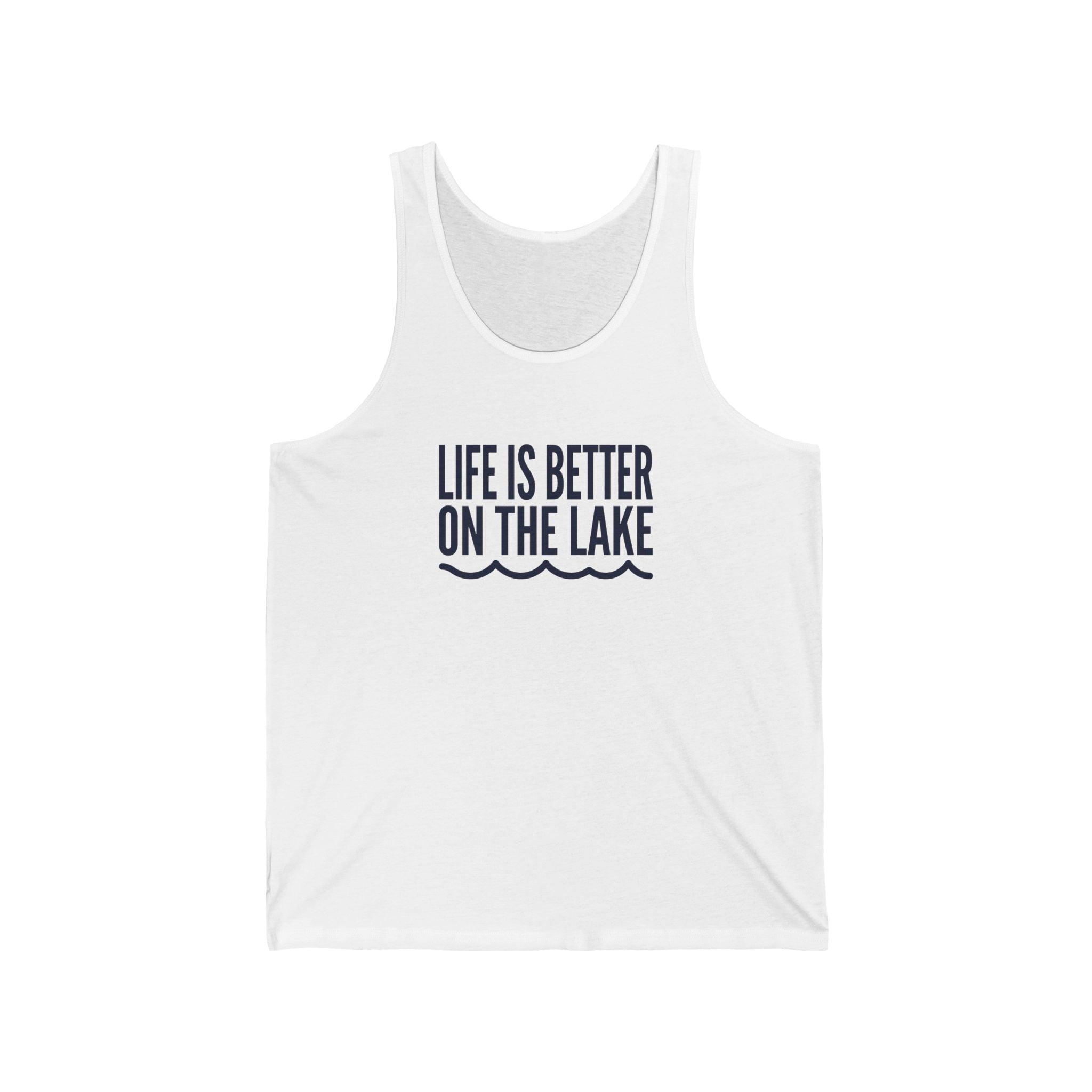 Life is Better on the Lake Tank Top - Bold Typography Shirt