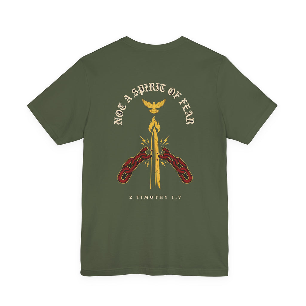 God Has Not Given Us a Spirit of Fear Christian Tee | Faith Bible Verse Shirt