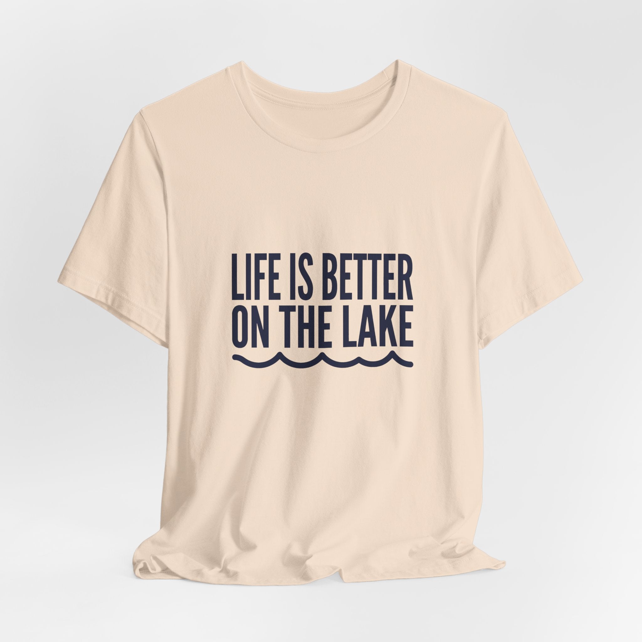 Life is Better on the Lake Tee - Bold Typography Shirt