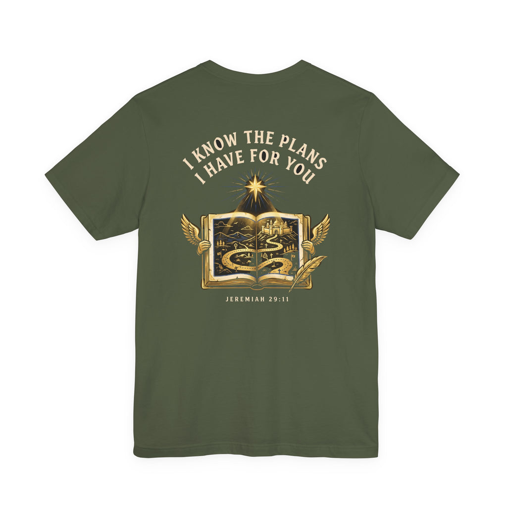 For I Know the Plans I Have For You Christian Tee | Faith Bible Verse Shirt