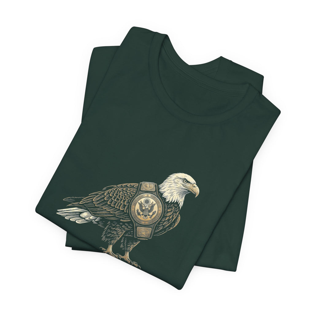 Back to Back World War Champs T-Shirt | Funny Bald Eagle 4th of July Tee | Patriotic America Gift
