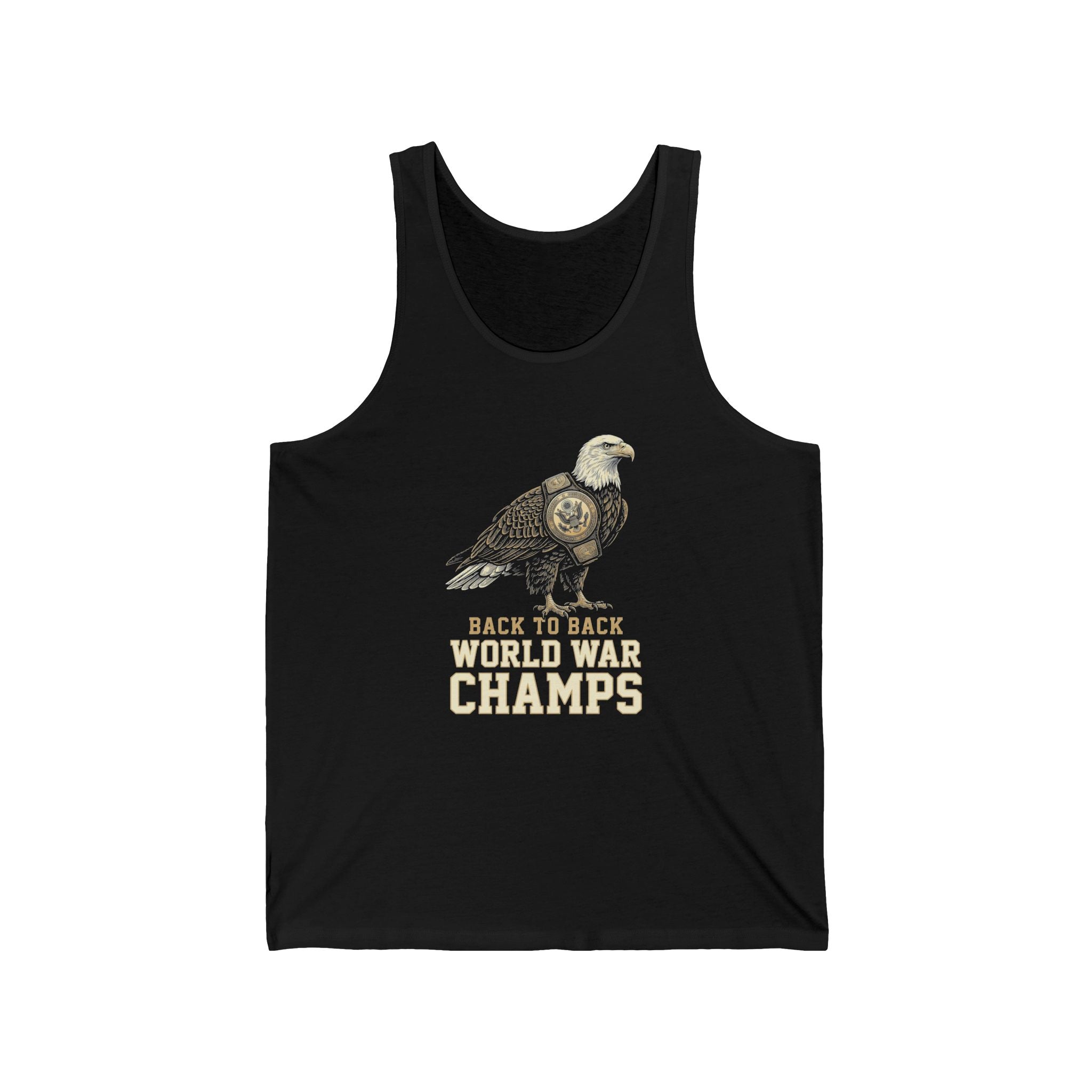 Back to Back World War Champs Tank Top | Funny Bald Eagle 4th of July Tee | Patriotic America Gift