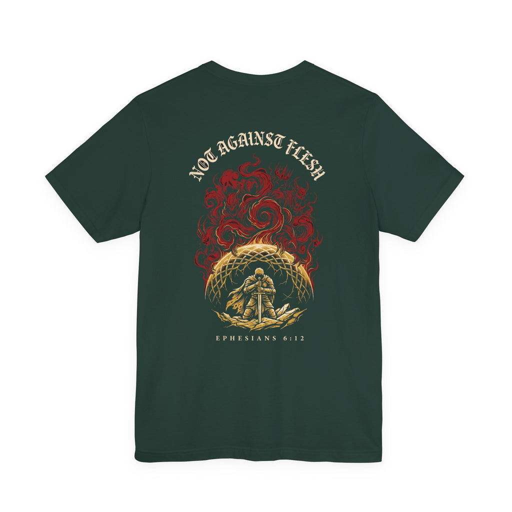 Not Against Flesh Christian Tee | Reformed Warrior Faith Shirt